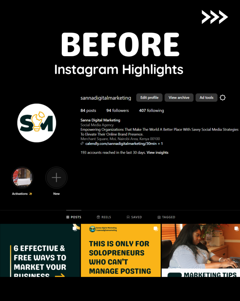 How To Use Stories On Social Media To Grow Your Small Business In Kenya - Instagram highlights before transformation